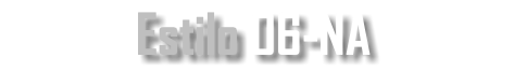 Estilo 06-NA
